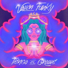 Valen funky: “Escribi tengo el groove para sentirme empoderada”