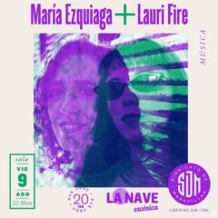 Maria Ezquiaga y Lauri Fire juntas en Córdoba