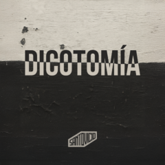 Santo Vicio lanzo “Dicotomía”