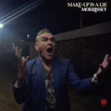 Morrisey lanzo Make-Up is a Lie