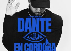 Dante presenta “Dia 3” en Córdoba